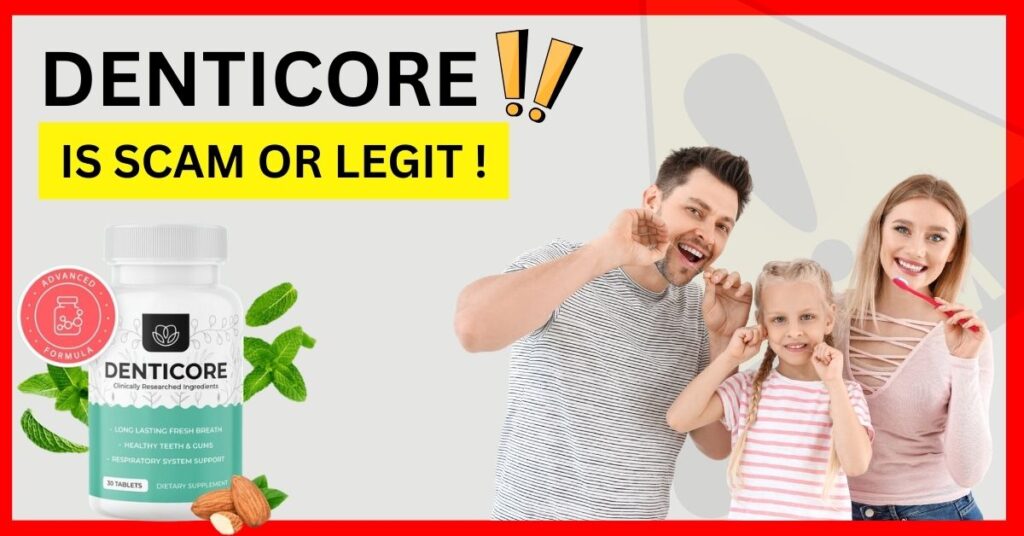 is Denticore legit